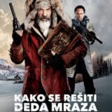 Kako se rešiti Deda Mraza u bioskopima 2
