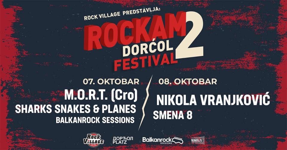 M.O.R.T, Vrpca, Sharks, Snakes & Planes, Nikola Vranjković i Smena 8 na drugom Rockam Dorćol festivalu 1