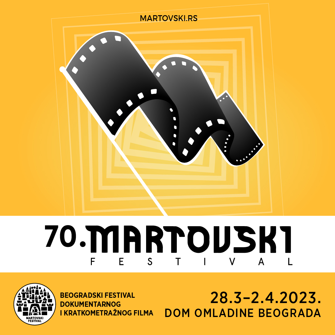 70. Martovski festival od 28. marta do 2. aprila u Domu omladine Beograda 3