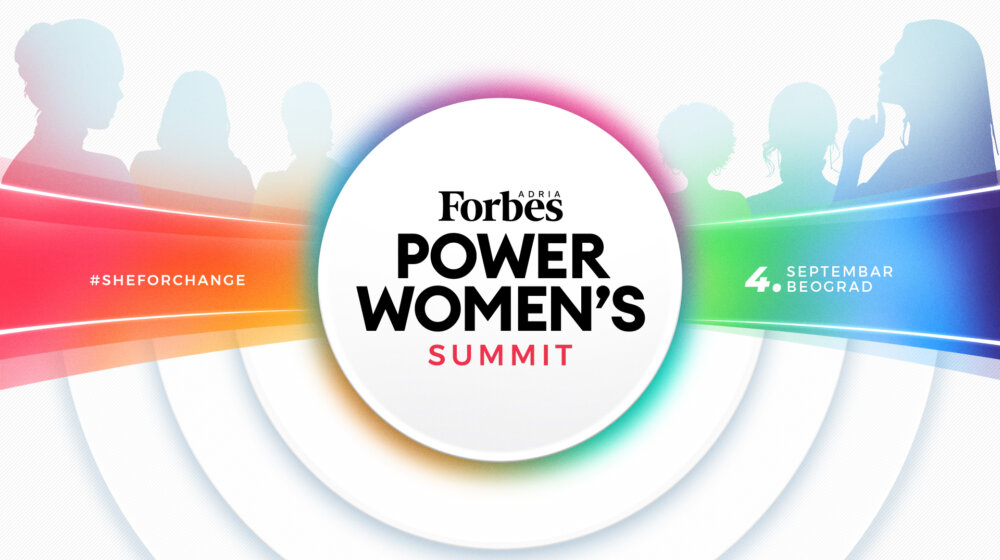 Forbes Adria organizuje prvi regionalni događaj – Power Women’s Summit u septembru 1