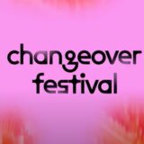 Changeover festival