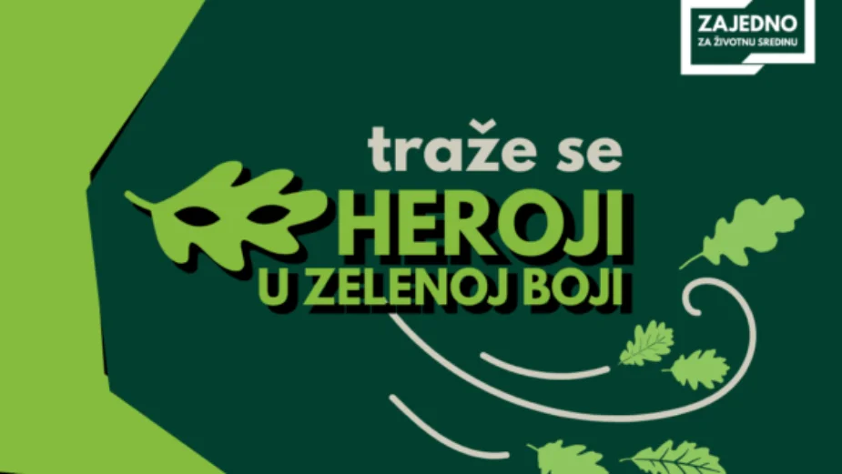 "Heroji u zelenoj boji": Otvoren konkurs za ekološki aktivne građane 1